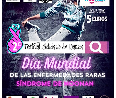 II Festival Solidario de Danza – “Día Mundial de las Enfermedades Raras”