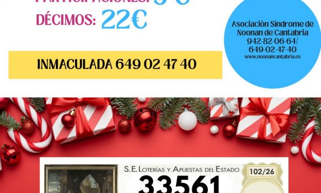¡Ya está a la venta la Lotería de Navidad 2026 de la Asociación Síndrome de Noonan de Cantabria!